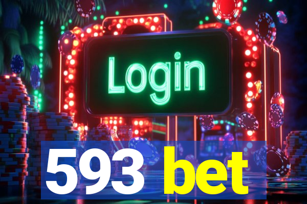 593 bet